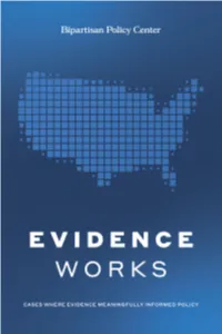 Evidence Works: Cases Where Evidence Meaningfully Informed Policy
