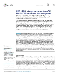 HBO1-MLL Interaction Promotes AF4/ ENL/P-Tefb-Mediated