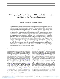 Making Megaliths: Shifting and Unstable Stones in the Neolithic of the Avebury Landscape