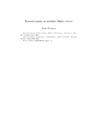 Rational Points on Modular Elliptic Curves Henri Darmon