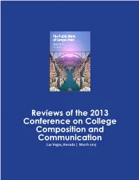 Reviews of the 2013 Conference on College Composition And