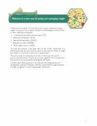This Guide Provides Specific Recommendations for Losing And