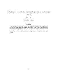 Holographic Theory, and Emergent Gravity As an Entropic Force