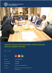 Improve Agriculture Monitoring Systems Through Satellite Imagery for Iran