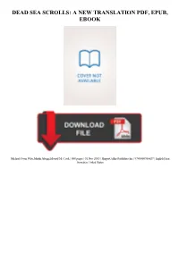 {Dоwnlоаd/Rеаd PDF Bооk} Dead Sea Scrolls: a New Translation