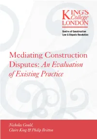 Mediating Construction Disputes: an Evaluation of Existing Practice