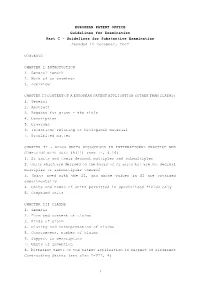 EUROPEAN PATENT OFFICE Guidelines for Examination Part C - Guidelines for Substantive Examination Amended in December, 2007