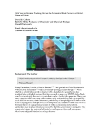 1 2014 Year in Review: Pushing out on the Existential Risk Curve in a Global Game of Tetris. David B. Collum Betty R. Mille
