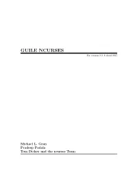 GUILE NCURSES for Version 2.2, 8 April 2017