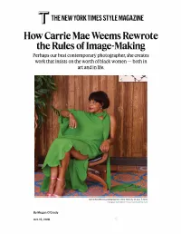 How Carrie Mae Weems Rewrote the Rules of Image-Making
