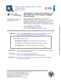 Sclerosis Model HLA-DR15 and TCR Transgenic Multiple High Incidence of Spontaneous Disease in An