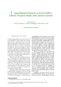 1 Agricultural Extension in Post-Conflict Liberia: Progress Made and Lessons Learned