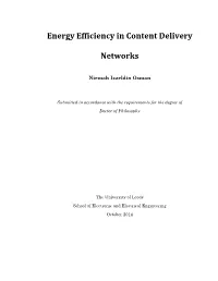 Energy Efficiency in Content Delivery Networks