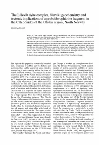 The Lillevik Dyke Complex, Narvik: Geochemistry and Tectonic Implications of a Probable Ophiolite Fragment in the Caledonides of the Ofoten Region, North Norway