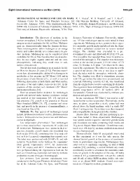 METHANOGENS AS MODELS for LIFE on MARS. R. L. Mickol1, W. H. Waddell2, and T