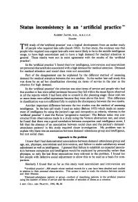 Status Inconsistency in an 'Artificial Practice'*