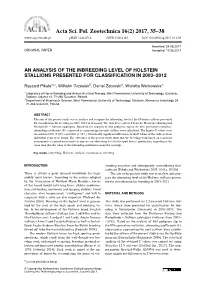 An Analysis of the Inbreeding Level of Holstein Stallions Presented for Classification in 2003–2012
