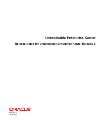 Unbreakable Enterprise Kernel Release Notes for Unbreakable Enterprise Kernel Release 3