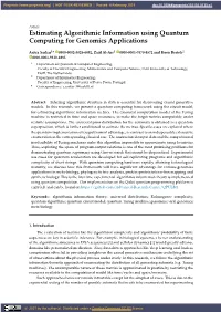 Estimating Algorithmic Information Using Quantum Computing for Genomics Applications