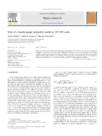 Tests of a Family Gauge Symmetry Model at 103 Tev Scale