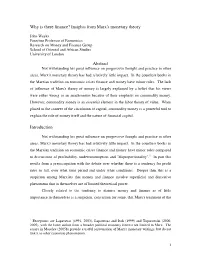 Why Is There Finance? Insights from Marx's Monetary Theory Abstract