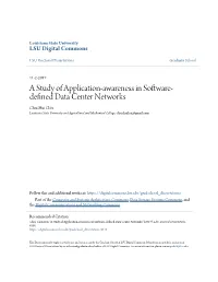 A Study of Application-Awareness in Software-Defined Data Center Networks" (2017)