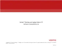 Veritas™ Desktop and Laptop Option 9.5 Software Compatibility List