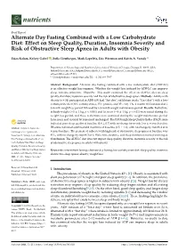 Alternate Day Fasting Combined with a Low Carbohydrate Diet