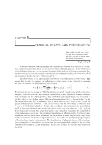 Chapter 5 Classical Inflationary Perturbations