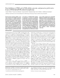 Dual Inhibition of PI3K and Mtor Inhibits Autocrine and Paracrine Proliferative Loops in PI3K/Akt/Mtor-Addicted Lymphomas