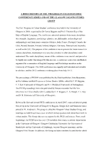 'Progress in Colour Studies' Conference Series and Of