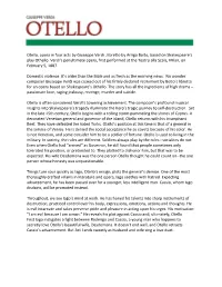 Otello, Opera in Four Acts by Giuseppe Verdi , Libretto by Arrigo Boito, Based on Shakespeare’S Play Othello