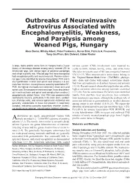 Outbreaks of Neuroinvasive Astrovirus Associated with Encephalomyelitis