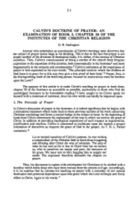 Calvin's Doctrine of Prayer: an Examination of Book 3, Chapter 20 of the Institutes of the Christian Religion
