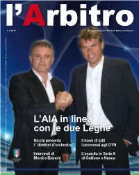 L'aia in Linea Con Le Due Leghe