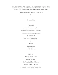 Chasing the Forgiveness Ideal: Case Studies in Restorative