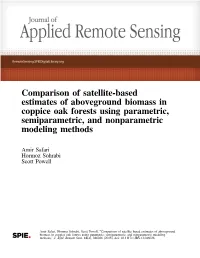 Comparison of Satellite-Based Estimates of Aboveground Biomass in Coppice Oak Forests Using Parametric, Semiparametric, and Nonparametric Modeling Methods