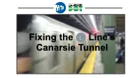 Fixing the L Line's Canarsie Tunnel