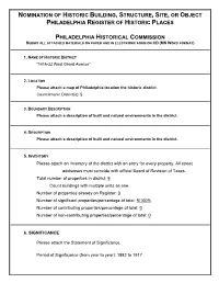 Nomination of Historic Building, Structure, Site, Or Object Philadelphia Register of Historic Places