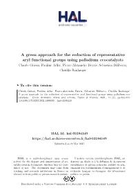 A Green Approach for the Reduction of Representative Aryl Functional