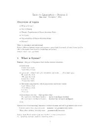 Intro to Linguistics – Syntax 1 Jirka Hana – November 7, 2011