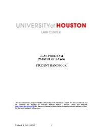 LL.M. Program (Master of Laws) Student Handbook Is Available Online At