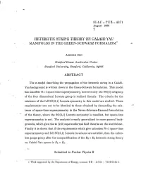 Heterotic String Theory on Calabi-Yau - Manifolds in the Green-Schwarz Formalism*