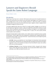 Lawyers and Engineers Should Speak the Same Robot Language