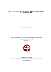 Study of Circulation Spaces in the Schools of Dhaka in Terms of Safety