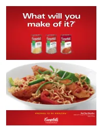 What Will You Make of It?®