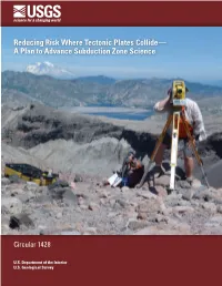 Reducing Risk Where Tectonic Plates Collide—A Plan to Advance Subduction Zone Science