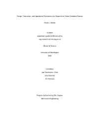 Design, Fabrication, and Operational Parameters of a Supercritical Water Oxidation Reactor