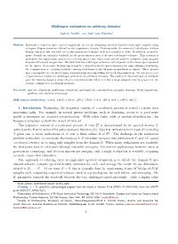 Multitaper Estimation on Arbitrary Domains∗