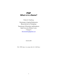PNP What Is in a Name?
